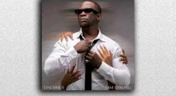 Onesimus’s ‘I Am Strong’ EP tops Apple Music charts