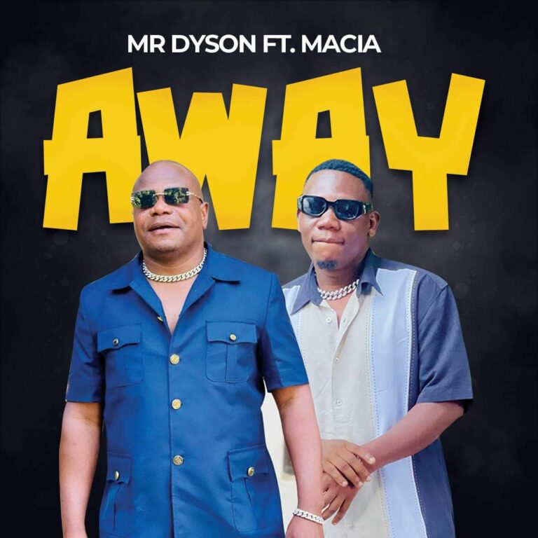 Mr Dyson ropes in Macia on brand new song titled “Away”