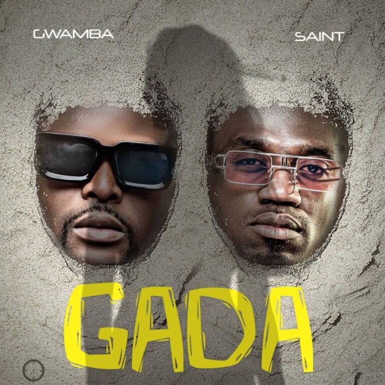 Gwamba teams up with Saint for a new song “Gada”